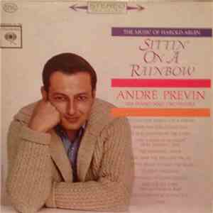 The André Previn Piano And Orchestra - Sittin' On A Rainbow - The Music Of  ...
