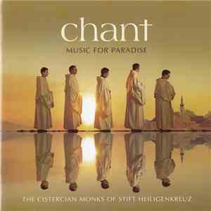The Cistercian Monks Of Stift Heiligenkreuz - Chant - Music For Paradise