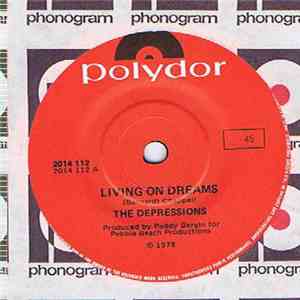 The Depressions - Living On Dreams / Family Planning