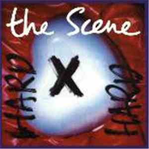 The Scene - Hard Tegen Hard