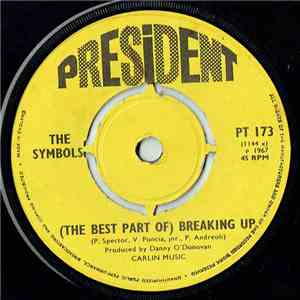 The Symbols - (The Best Part Of) Breaking Up