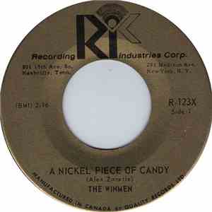 The Winmen - A Nickel Piece Of Candy / Don't Let Her See You Cry