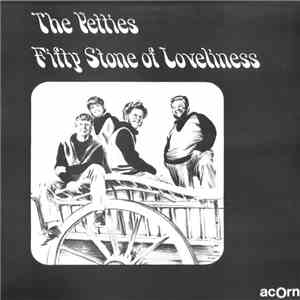 The Yetties - Fifty Stone Of Loveliness