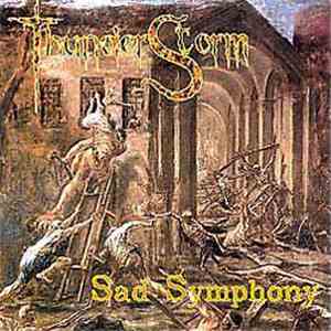 Thunderstorm  - Sad Symphony