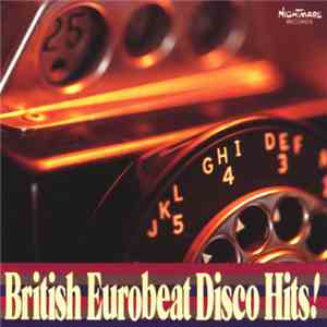 Various - British Eurobeat Disco Hits!