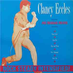 Various - Clancy Eccles Presents His Reggae Revue