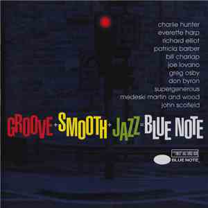 Various - Groove + Smooth + Jazz = Blue Note