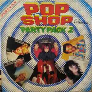 Various - Pop Shop Party Pack 2
