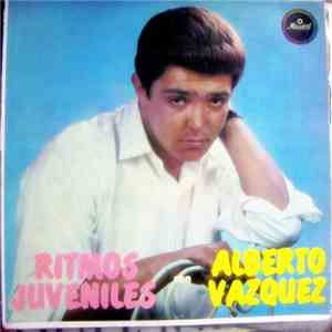 Alberto Vazquez - Ritmos Juveniles con Alberto Vazquez
