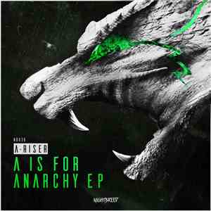 A-Riser - A Is For Anarchy EP
