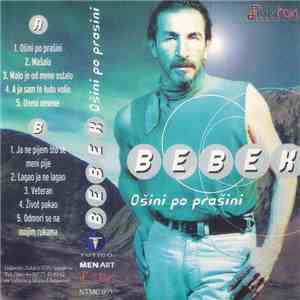 Bebek - Ošini Po Prašini