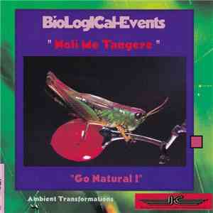BioLogICal-Events - Noli Me Tangere