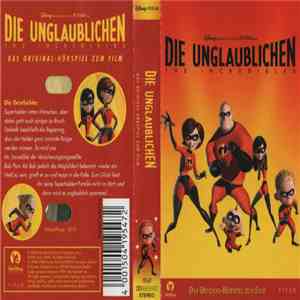 Brad Bird, Michael Giacchino - Die Unglaublichen