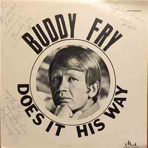 Buddy Fry - Does It His Way