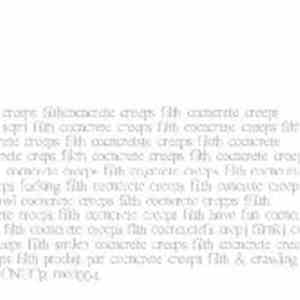 Concrete Creeps Filth - Conflict