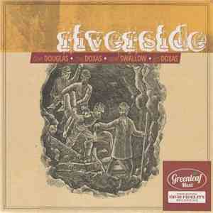 Dave Douglas • Chet Doxas • Steve Swallow • Jim Doxas - Riverside