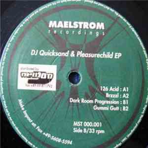 DJ Quicksand & Pleasurechild - DJ Quicksand & Pleasurechild EP