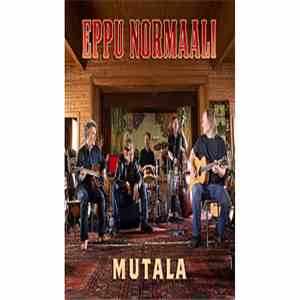 Eppu Normaali - Mutala