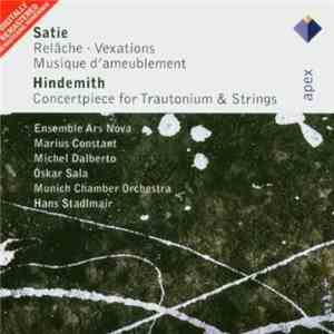 Erik Satie, Paul Hindemith, Ensemble Ars Nova, Marius Constant, Michel Dalb ...