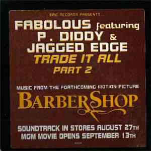 Fabolous - Trade It All (Part 2)