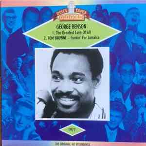 George Benson / Tom Browne - The Greatest Love Of All / Funkin' For Jamaica ...