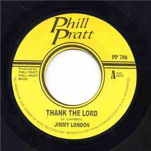 Jimmy London - Thank The Lord / A Little Love
