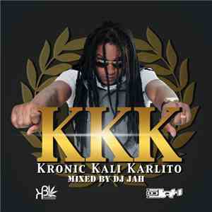 Kalibwoy Mixed By DJ Jah  - KKK (Kronic Kali Karlito)