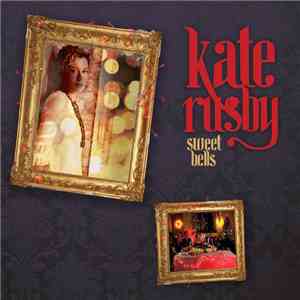 Kate Rusby - Sweet Bells