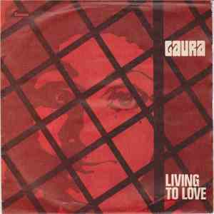 Laura - Living To Love