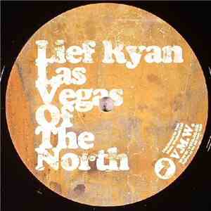 Lief Ryan - Las Vegas Of The North