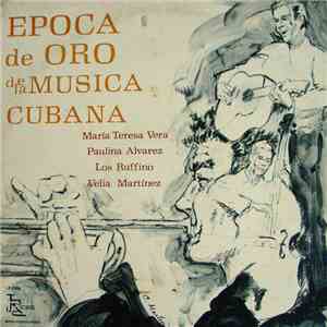 María Teresa Vera, Paulina Alvarez, Los Ruffino, Velia Martinez - Epoca De  ...