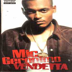 Mic Geronimo - Vendetta