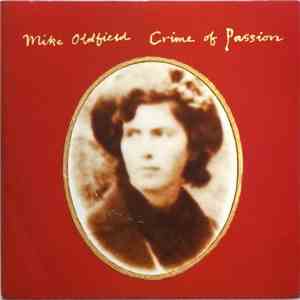Mike Oldfield - Crime Of Passion