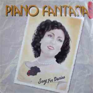 Piano Fantasia - Song For Denise