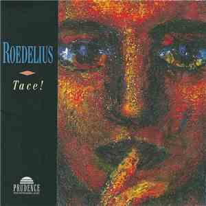 Roedelius - Tace!