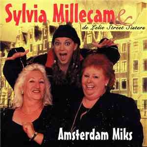 Sylvia Millecam & De Lelie Street Sisters - Amsterdam Miks