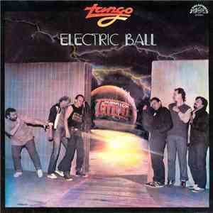 Tango - Electric Ball