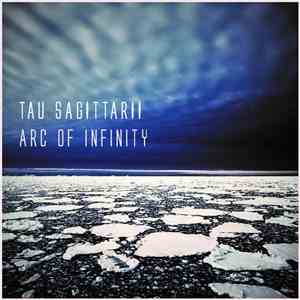 Tau Sagittarii - Arc Of Infinity