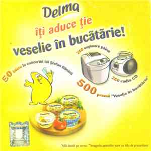 Ștefan Bănică - Delma Îți Aduce Ție, Veselie În Bucătărie!