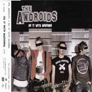 The Androids  - Do It With Madonna