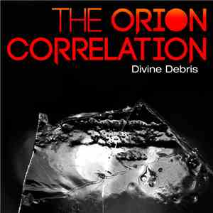 The Orion Correlation - Divine Debris