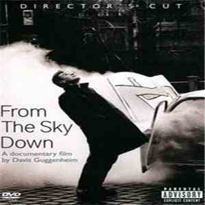 U2 - From The Sky Down: A Documentary Film By Davis Guggenheim