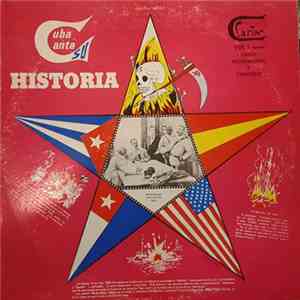 Unknown Artist - Cuba Canta Su Historia Vol. 1