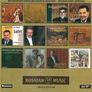 Various - Bosnian Music 16 CD (Bosanskohercegovačko Muzičko Naslijeđe - Bos ...