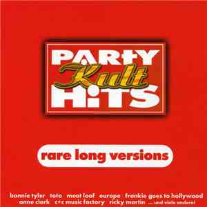 Various - Party Kult Hits - Rare Long Versions