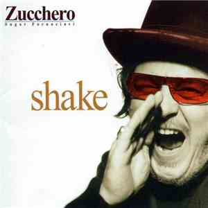 Zucchero - Shake