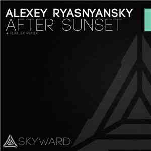 Alexey Ryasnyansky - After Sunset