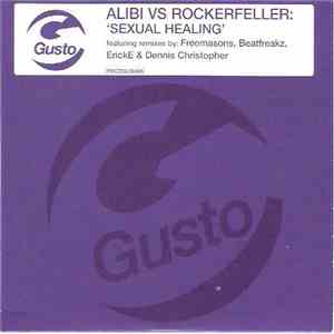 Alibi vs. Rockerfeller - Sexual Healing