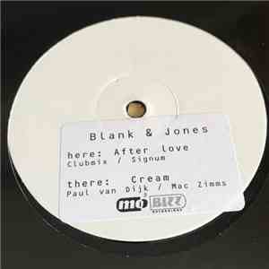 Blank & Jones - After Love / Cream