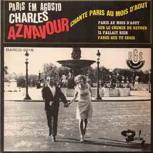 Charles Aznavour - Chante Paris Au Mois D'Août